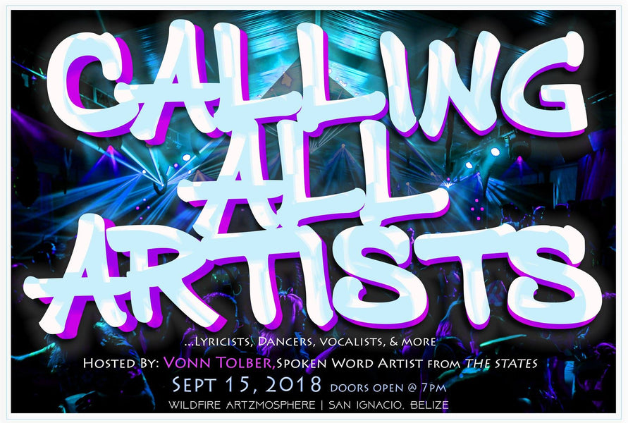 #CALLINGALLARTISTS 2018, Live from BELIZE!!! (VIDEO)
