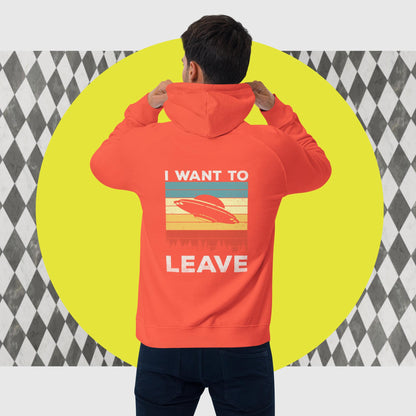 'I Want to Leave' Unisex eco-hoodie