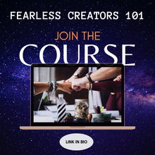 FEARLESS CREATORS 101