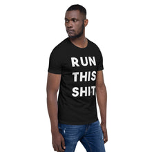 "RUN THIS SHIRT" Black Unisex T-Shirt