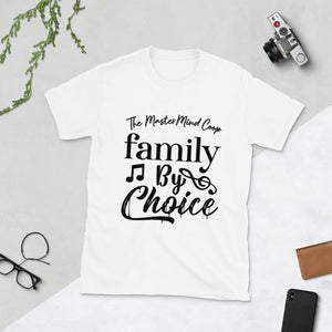 TMC "Family By Choice" Unisex T-Shirt